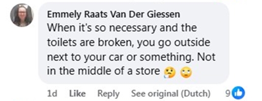 Social media comment on the post of Woman caught on CCTV urinating in a bucket at Dutch garden centre after toilets broke. Shoppers stunned as she later threw the urine across the floor in disgust.