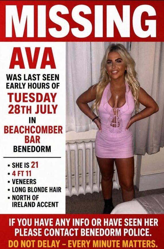 A family is desperate for answers after 21-year-old British tourist Ava Donnelly vanished from the Benidorm strip - she was last seen at a bar at 6am, sparking an urgent search.