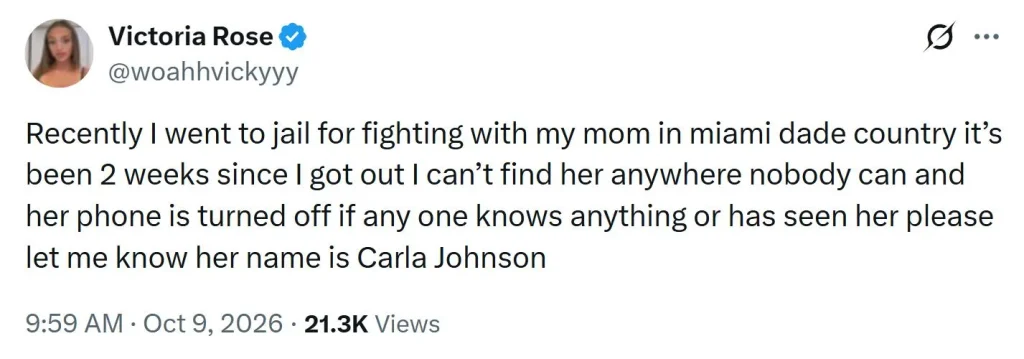 Influencer Woah Vicky jailed for fighting with her mum issues desperate plea after release to find her missing for two weeks in Miami.