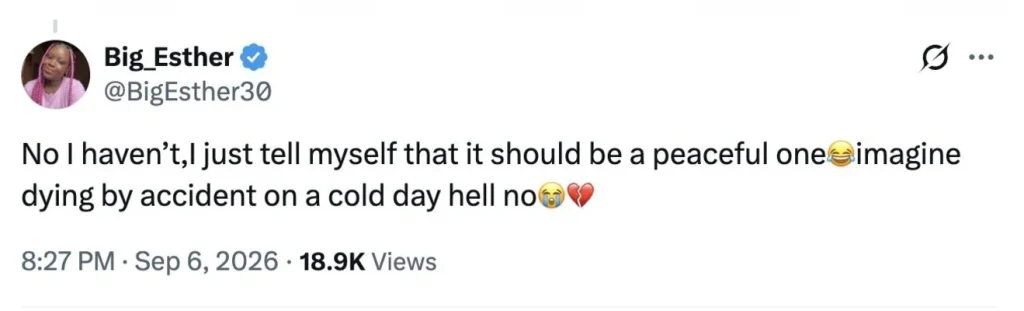 Nigerian influencer Big Esther was killed in a fatal bus crash on Monday. A haunting post she made weeks earlier resurfaced where she spoke of her deepest fear about death.